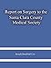 Report on Surgery to the Santa Clara County Medical Society