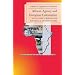 African Agency and European Colonialism: Latitudes of Negotiations and Containment