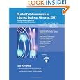 Plunkett's E-commerce & Internet Business Almanac 2011: E-commerce & Internet Business Industry Market Research, Statistics, Trends & Leading ... E-Commerce and Internet Business Almanac)'