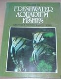 A guide to freshwater aquarium fishes