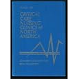 Critical Care Nursing Clinics of North America : Volume 2 Number 3 September 1990 (Spinal Cord... by Kathleen Ahern