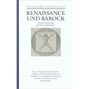 Bibliothek der Kunstliteratur in vier Bänden: Band 1: Renaissance und Barock