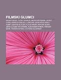 Filmski Glumci: Snoop Dogg, Tupac Shakur, Ingrid Bergman, Jackie Chan, Arnold Vosloo, Ludacris, Genevieve Nnaji, Xzibit, Gerard Butler