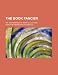 The Book Fancier; Or, the Romance of Book Collecting The Book Fancier; Or, the Romance of Book Collecting