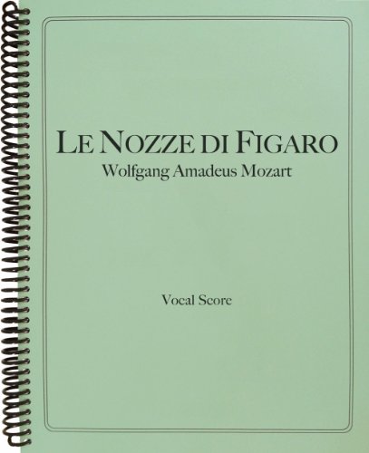 Le Nozze di Figaro Vocal Score