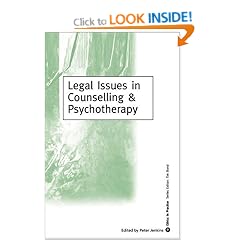 Legal Issues in Counselling & Psychotherapy (Ethics in Practice Series)