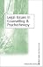 Legal Issues in Counselling & Psychotherapy (Ethics in Practice Series) Legal Issues in Counselling & Psychotherapy (Ethics in Practice Series)