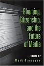 Blogging, Citizenship and...