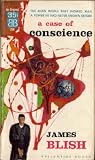 A Case of Conscience