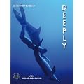 Deeply