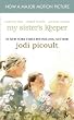 My Sister's Keeper: A Novel