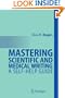 Mastering Scientific and Medical Writing: A Self-help Guide