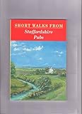 Short walks from Staffordshire pubs