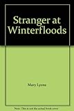 Stranger at Winterfloods