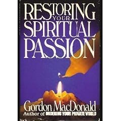 Restoring Your Spiritual Passion