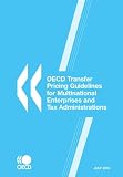 Oecd Transfer Pricing Guidelines for Multinational Enterprises and Tax Administrations 2010