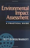 Environmental Impact Assessment: A Practical Guide