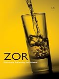 Zor: Philosophy, Spirituality, and Science