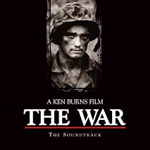 The War: A Ken Burns Film