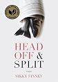 Head Off and Split