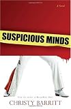 Suspicious Minds (Squeaky Clean Series, Book 2)