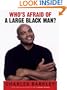 Who's Afraid of a Large Black Man?
