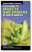 National Wildlife Federation Field Guide to Insects and Spiders & Related Species of North America