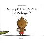 Qui a pris le dodol� de Z�k�y� ? de Nathalie Dieterl�