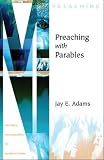  : Preaching with Parables