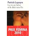 La vie est br�ve et le d�sir sans fin