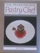 The Professional Pastry Chef
