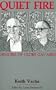 Quiet Fire: Memoirs of Older Gay Men (Crossing Press Gay Series)