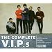The Complete V.I.P.s