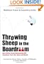 Throwing Sheep in the Boardroom: How Online Social Networking Will Transform Your Life, Work and World