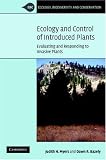 Ecology and Control of Introduced Plants (Ecology, Biodiversity and Conservation)