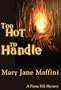 Too Hot to Handle (A Fiona Silk Mystery)