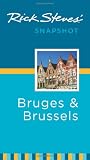 Rick Steves' Snapshot Bruges & Brussels