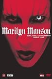 Marilyn Manson - Guns, God and Government World Tour
