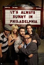 Its Always Sunny in Philadelphia! 24x36 Poster Kaitlin Olson Danny DeVito