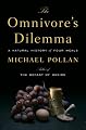 The Omnivore's Dilemma
