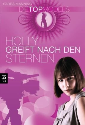 Produkt-Bild: Die Topmodels - Holly greift nach den Sternen