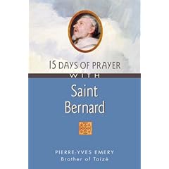 15 Days of Prayer With Saint Bernard