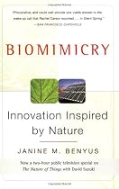 Biomimicry: Innovation Inspired by Nature