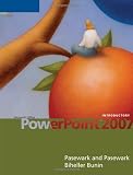 Microsoft Office PowerPoint 2007: Introductory (Sam 2007 Compatible Products)