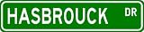 HASBROUCK Street Sign ~ Personalized Family Lastname Sign ~ Gameroom, Basement, Garage Sign **
