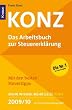 Konz: Das Arbeitsbuch zur Steuererkl�rung/ 2009/2010