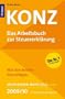 Konz: Das Arbeitsbuch zur Steuererkl�rung/ 2009/2010