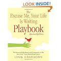 Excuse Me, Your Life Is Waiting Playbook : The Essential Workbook and Companion to The New York Times Bestselling Classic