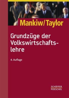 Buch - Cover Grundzüge der Volkswirtschaftslehre - N. Gregory Mankiw - Schäffer-Poeschel