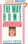 The Way Home: Beyond Feminism, Back to Reality